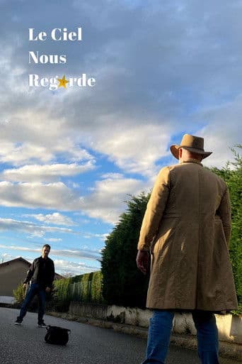 Le Ciel Nous Regarde