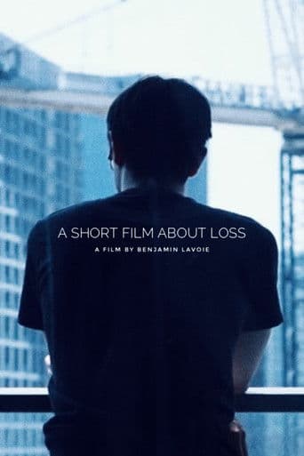 a short film about loss