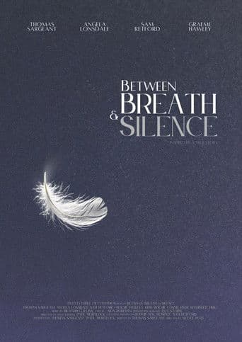 Between Breath & Silence