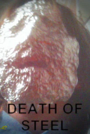 Death Of Steel