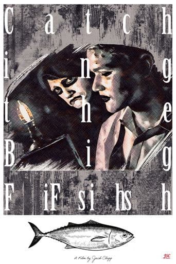 Catching the Big Fish