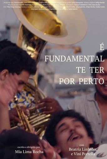 É fundamental te ter por perto