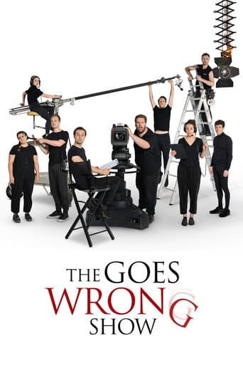 The Goes Wrong Show