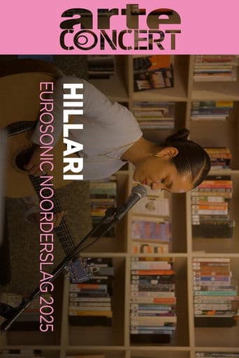 HILLARI Eurosonic Noorderslag 2025