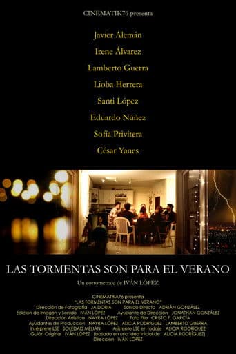 Las tormentas son para el verano