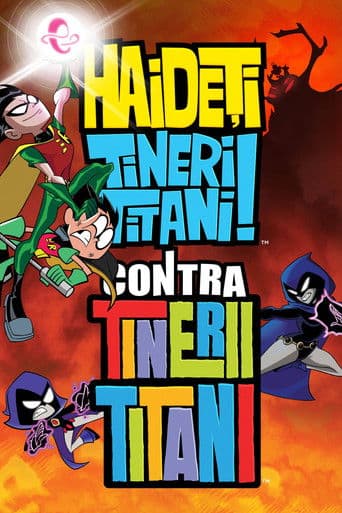Haideți tineri titani vs Tineri titani