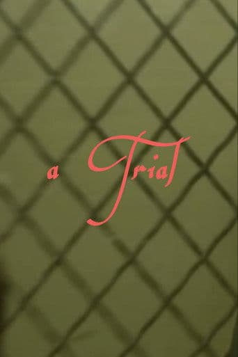 “A Trial”