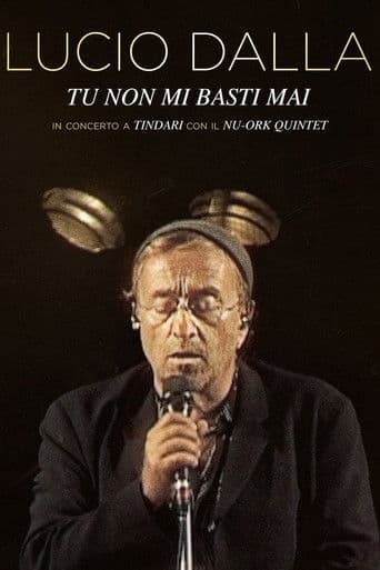 Tu non mi basti mai - Lucio Dalla Live in Tindari