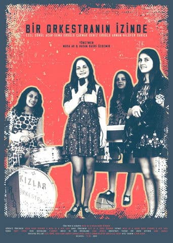 Bir Orkestranın İzinde