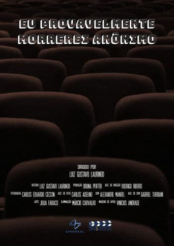 I will probably die anonymous