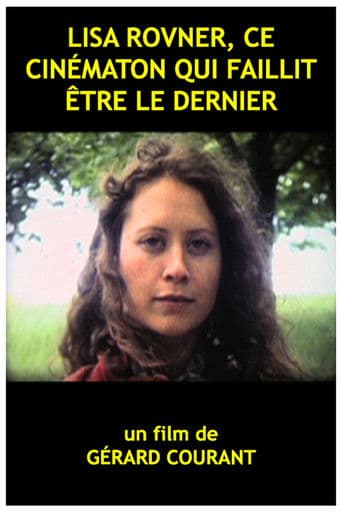 Lisa Rovner ce cinématon qui faillit être le dernier