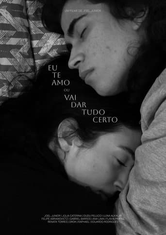 Eu te amo ou vai dar tudo certo