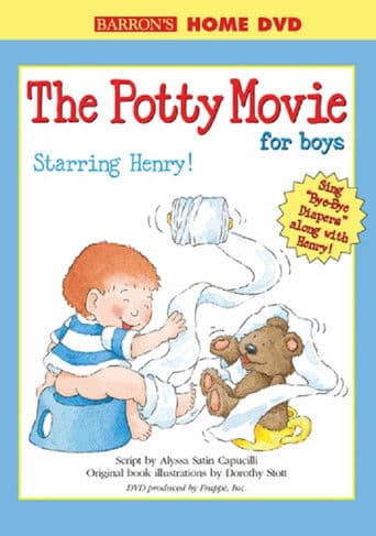 The Potty Movie for Boys: Henry Edition