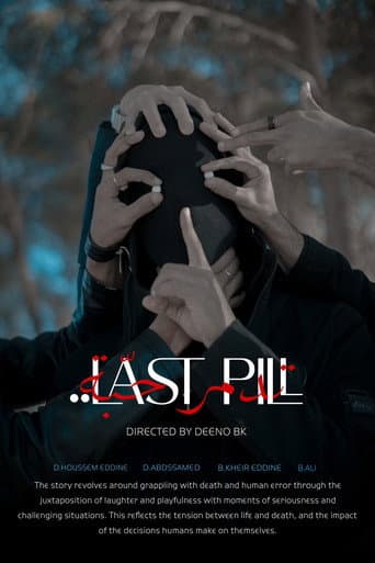 LAST PILL  |  تدمر حبّة