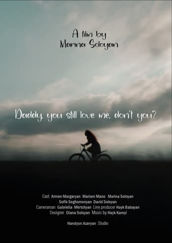 Դու ինձ դեռ սիրում ես, այդպես չէ՞ Հայրիկ