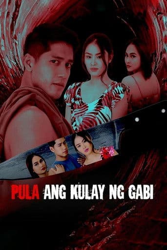 Pula ang Kulay ng Gabi