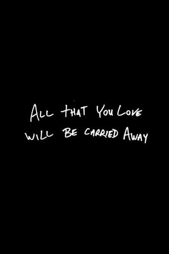 All That You Love Will Be Carried Away