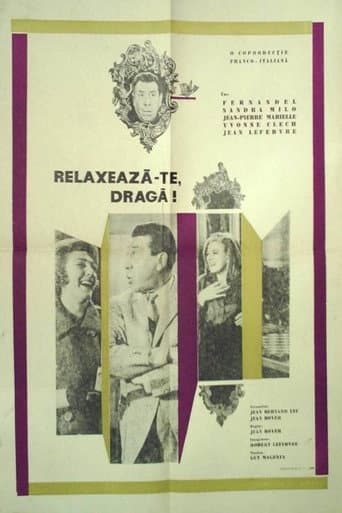 Relaxează-te, dragă!