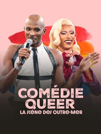 Comédie Queer, la scène des Outre-mer