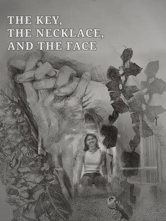 The Key, The Necklace, and The Face