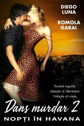 Dans murdar 2: Nopți în Havana