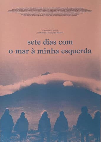 Sete Dias com o Mar À Minha Esquerda