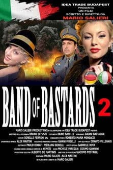 Band of Bastards 2