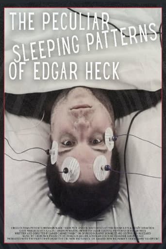 The Peculiar Sleeping Patterns of Edgar Heck