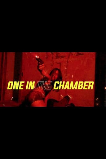 One in the Chamber