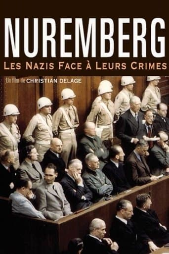 Nuremberg : les Nazis face à leurs crimes