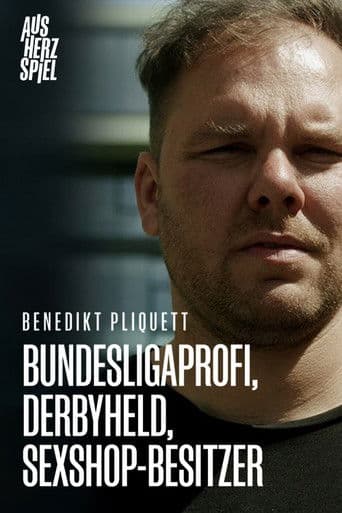 Bundesligaprofi, Derbyheld, Sexshop-Besitzer | Benedikt Pliquett