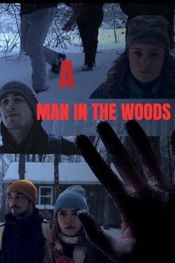 A Man in The Woods