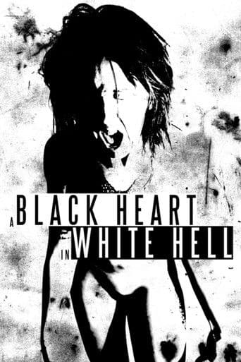 A Black Heart In White Hell