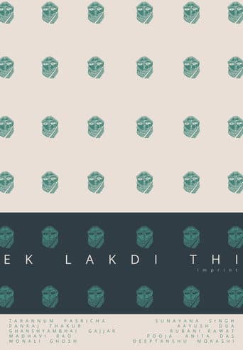 Ek Lakdi Thi