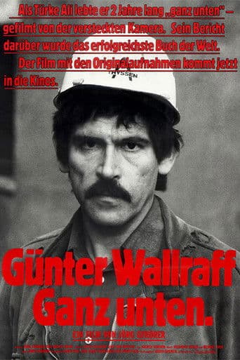 Günter Wallraff - Ganz Unten