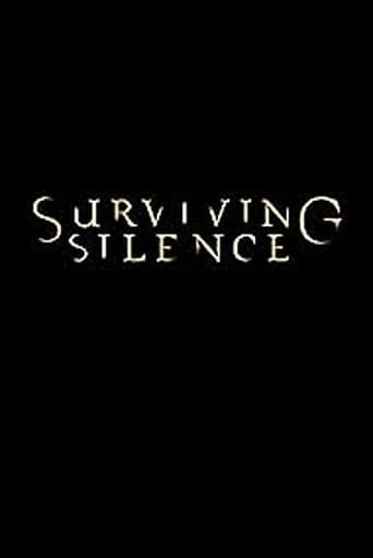 Surviving Silence