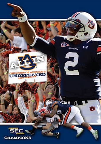 All In: The Story of Auburn's Undefeated 2010 Season