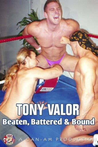Tony Valor: Beaten Battered & Bound