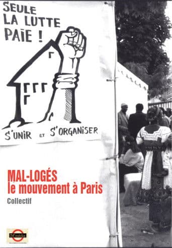 MAL-LOGÉS - le mouvement à Paris