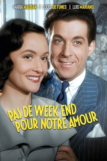 Pas de week-end pour notre amour
