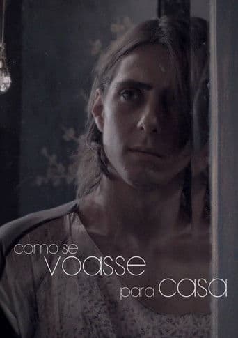 Como Se Voasse Para Casa