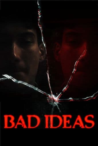 Bad Ideas