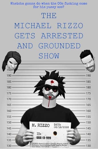 The Michael Rizzo Gets Arrested and Grounded Show