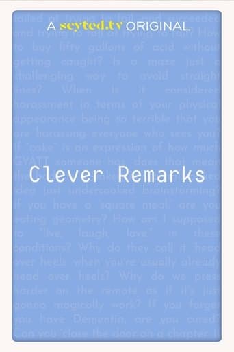 Clever Remarks