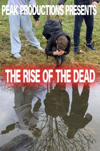 The Rise Of The Dead