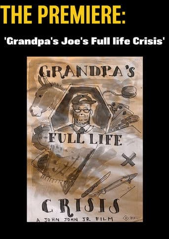 The Premiere - Grandpa Joe’s Full Life Crisis