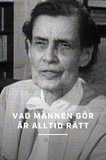 Vad mannen gör är alltid rätt