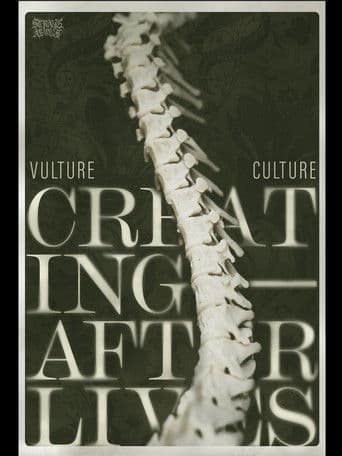 Vulture Culture: Creating Afterlives