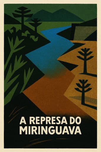 A represa do Miringuava
