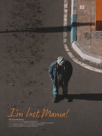 I’m Lost, Mama!